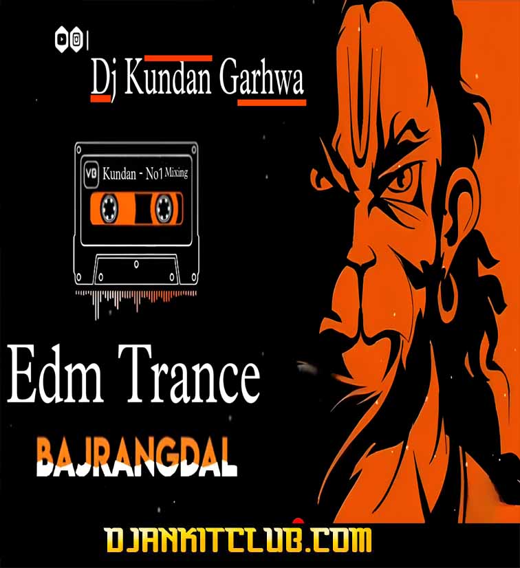 Bajrang Dal Trance - Shivaji Maharaj (Hindu Kattar Bass 2023 Trance Competsion Remix) - Dj Kundan Garhwa